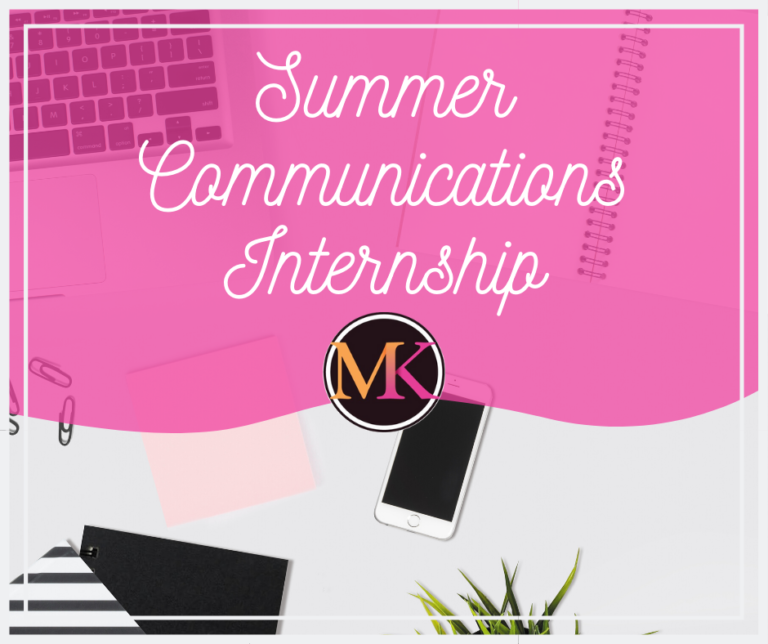 Seeking Summer 2020 Communications Intern