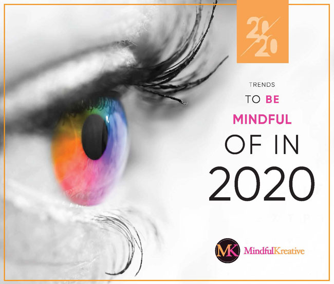 Trends to be Mindful of in 2020 – Available Now!