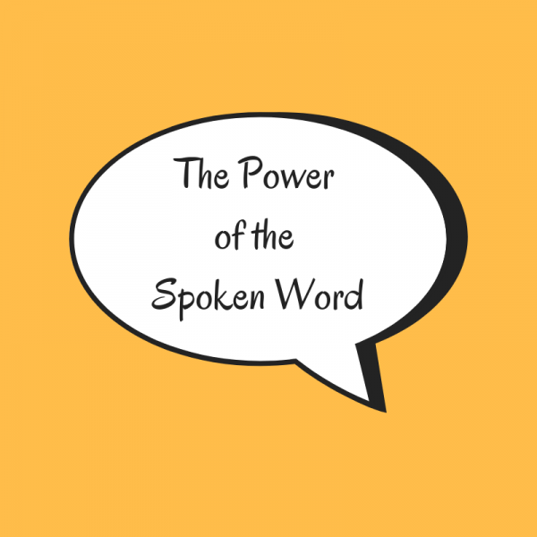 Speeches: The Power of the Spoken Word