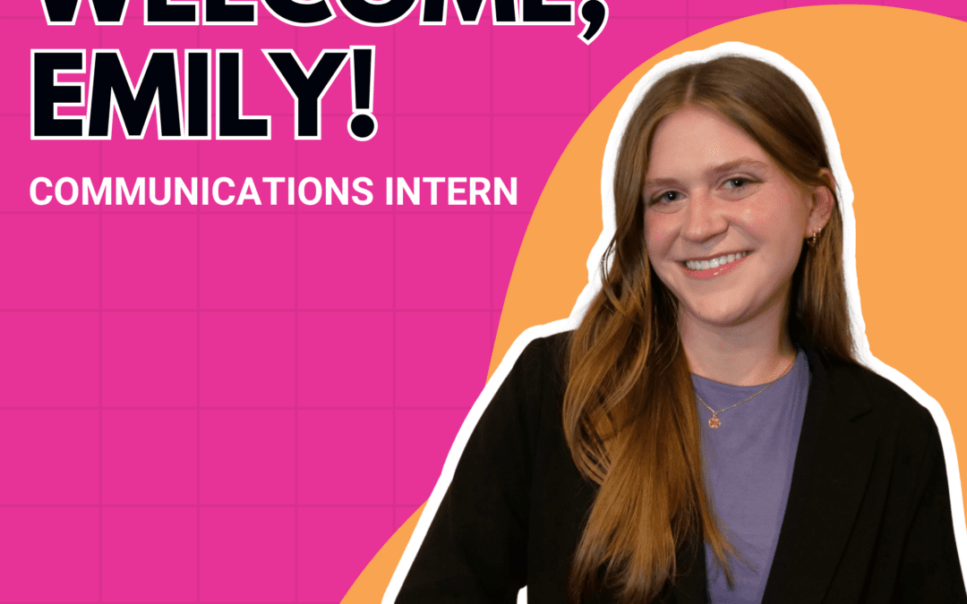 Introducing Our Spring 2025 Communications Intern, Emily Finnegan!